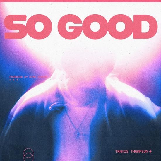 So Good - Single artwork