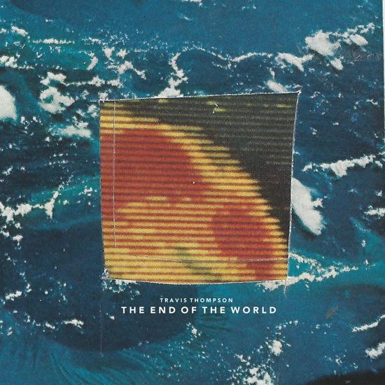 The End of the World - Single artwork